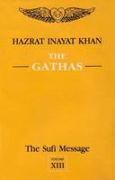 Sacred Readings: The Gathas (Sufi Message) 8120807588 Book Cover