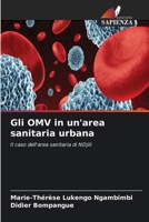 Gli OMV in un'area sanitaria urbana (Italian Edition) 6630013719 Book Cover