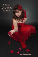 I Dream of My Lady in Red: (Large Print Edition) 1495405281 Book Cover