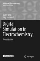 Digital Simulation in Electrochemistry (Lecture notes in chemistry) 3642063071 Book Cover