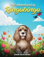 The Adventures of Ringobingo B0F4K75YG4 Book Cover