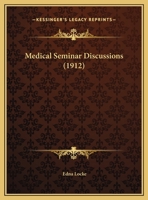 Medical Seminar Discussions 1161897038 Book Cover