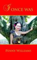 I Once Was 0557593484 Book Cover