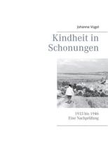 Kindheit in Schonungen: 1933 bis 1946. Eine Nachprüfung 3732291030 Book Cover