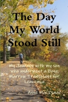 The Day My World Stood Still 1329288874 Book Cover