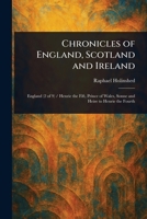 Chronicles of England, Scotland and Ireland 1023266709 Book Cover