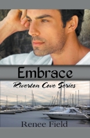 Embrace (Riverton Cove series) 1393321895 Book Cover