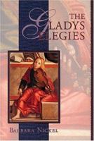 The Gladys Elegies 1550501127 Book Cover