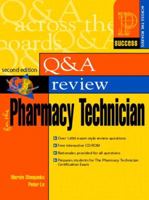 Prentice Hall Health's Question and Answer Review for the Pharmacy Technician, Second Edition 0130416509 Book Cover