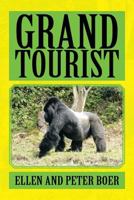 Grand Tourist 1483603040 Book Cover