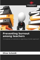 Preventing burnout among teachers 6630154460 Book Cover