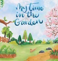 My Time in the Garden 0645730009 Book Cover