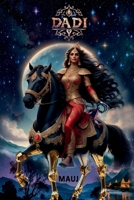 Dadi: The Relentless Warrior: Twin Flame Guide: From Separation to Manifesting Union and Facts B0DRSRCZCL Book Cover
