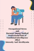 Occupational stress job burnout coping mechanisms and psychological health among school Teachers 180525135X Book Cover