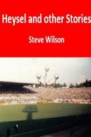 Heysel and Other Stories 1326699776 Book Cover