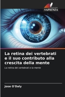 La retina dei vertebrati e il suo contributo alla crescita della mente 6207280008 Book Cover