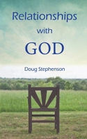 Relationships with God B0DQ4NBJFB Book Cover