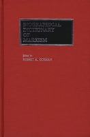 Biographical Dictionary of Marxism 0313248516 Book Cover