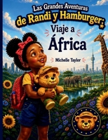 Las Grandes Aventuras de Randi y Hamburger (Spanish Edition) B0H2GCJBWJ Book Cover