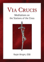 Via Crucis: Meditations on the Stations of the Cross 0809154773 Book Cover