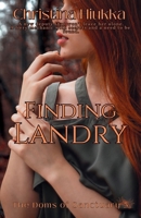 Finding Landry (The Doms of Sanctuary) B0GS45P9FX Book Cover