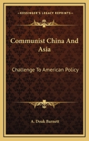 Communist China & Asia B0007DVKRW Book Cover