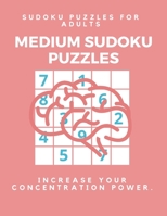 Medium Sudoku Puzzle Book for Adults: Large Print Puzzles with Solved Sudoku Games - Fun & Fitness your brain: Good at Sudoku? Here's some!I Dare you to complete 170967315X Book Cover