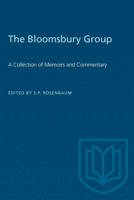 The Bloomsbury Group: A Collection of Memoirs and Commentary 0802062687 Book Cover