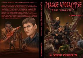Plague Apocalypse Pre Wrath 193727201X Book Cover
