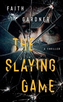 The Slaying Game B0CFCLRSZQ Book Cover