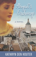 Abigail's Exchange 1943995877 Book Cover