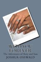With you Forever 1976075920 Book Cover