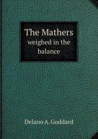The Mathers Weighed in the Balance 1275856519 Book Cover