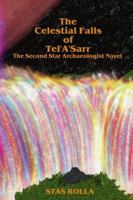 The Celestial Falls of Tel'A'Sarr 1090255802 Book Cover