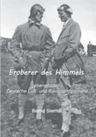 Eroberer des Himmels: Lebensbilder - Deutsche Luft- und Raumfahrtpioniere 3741263931 Book Cover