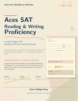 Aces SAT Reading and Writing Proficiency: Teacher's Version (Aces SAT Prep) B0H2QGY5CH Book Cover
