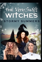 The Very Swift Witches 1718087136 Book Cover