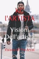 Visioni Dell'artista: Visions of the Artist 1792827075 Book Cover