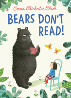 Bears Don’t Read! 1610673662 Book Cover