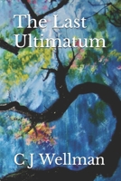 The Last Ultimatum 1090313721 Book Cover