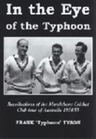 In the Eye of the Typhoon : The Inside Story of the McC Tour of Australia and New Zealand 1954/55 1903158575 Book Cover