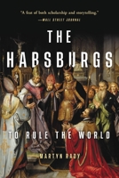 The Habsburgs 1541644514 Book Cover