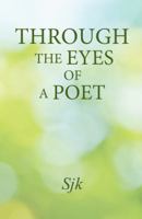 Through the Eyes of a Poet 1512723665 Book Cover