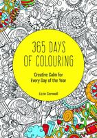 365 Days of Colouring 1909865230 Book Cover