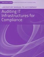 Laboratory Manual To Accompany Auditing IT Infrastructure For Compliance 1449638414 Book Cover