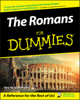 The Romans for Dummies (For Dummies) 0470030771 Book Cover