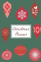 Christmas Planner: A 2019 Calendar, Weekly Planner, and Organizer for To Do Lists, Giftinng, Christmas Cards, Shopping, and Christmas Dinner 1080633235 Book Cover