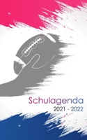 Schulagenda 2021 - 2022: Studentenplaner Rugby für die Schule, Universität, oder Ausbildung | Täglich und wöchentlich September 2021 bis Juli 2022 ... 1 Tag pro Seite null Book Cover