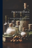 Proceedings; Volume 21 1022299409 Book Cover