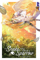 The Snake Who Loved a Sparrow 1427872287 Book Cover